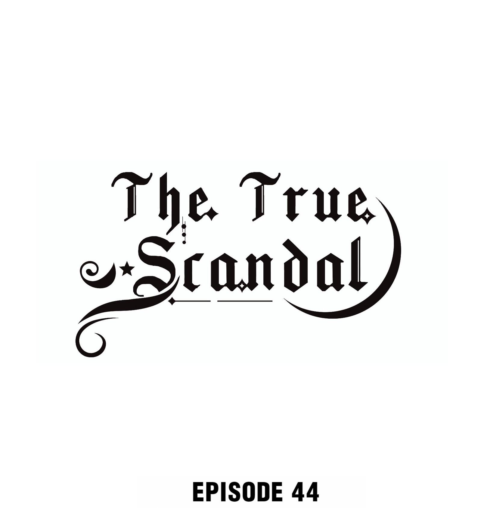 The True Scandal Chapter 44 - Page 0