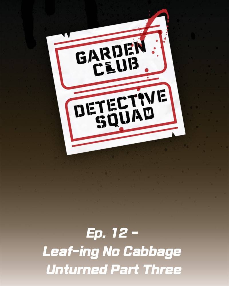 Garden Club Detective Squad Chapter 12 - Page 7