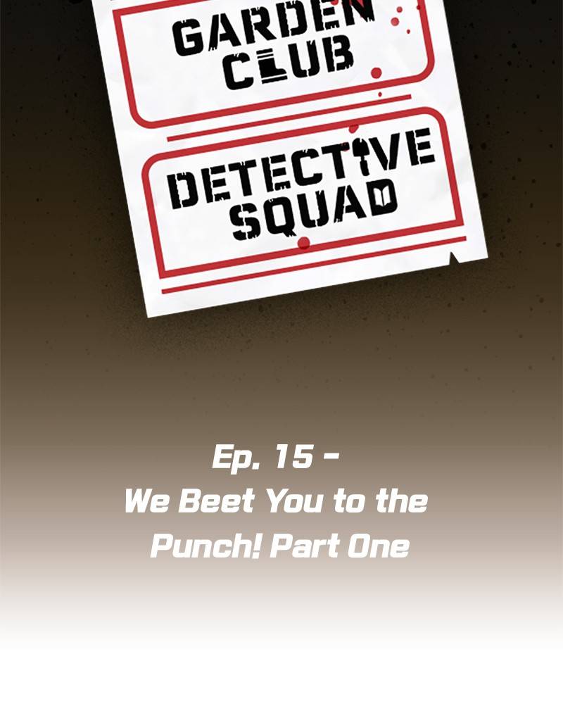 Garden Club Detective Squad Chapter 15 - Page 10