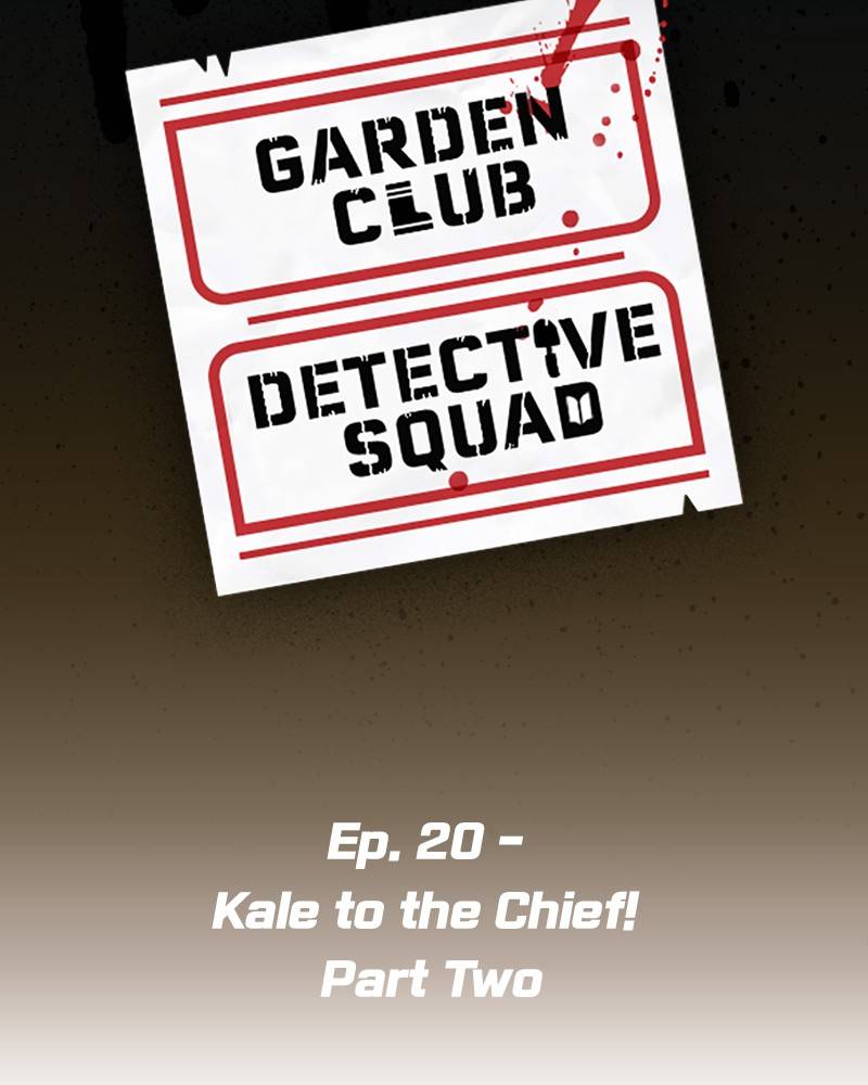 Garden Club Detective Squad Chapter 20 - Page 7