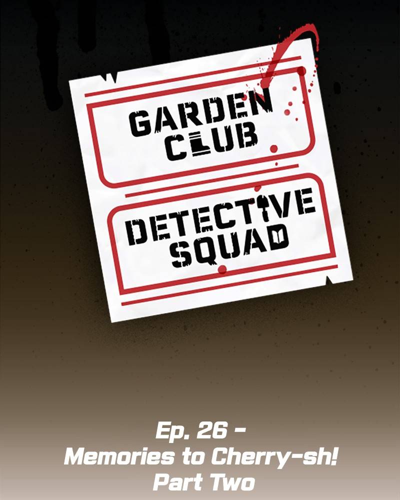 Garden Club Detective Squad Chapter 26 - Page 6