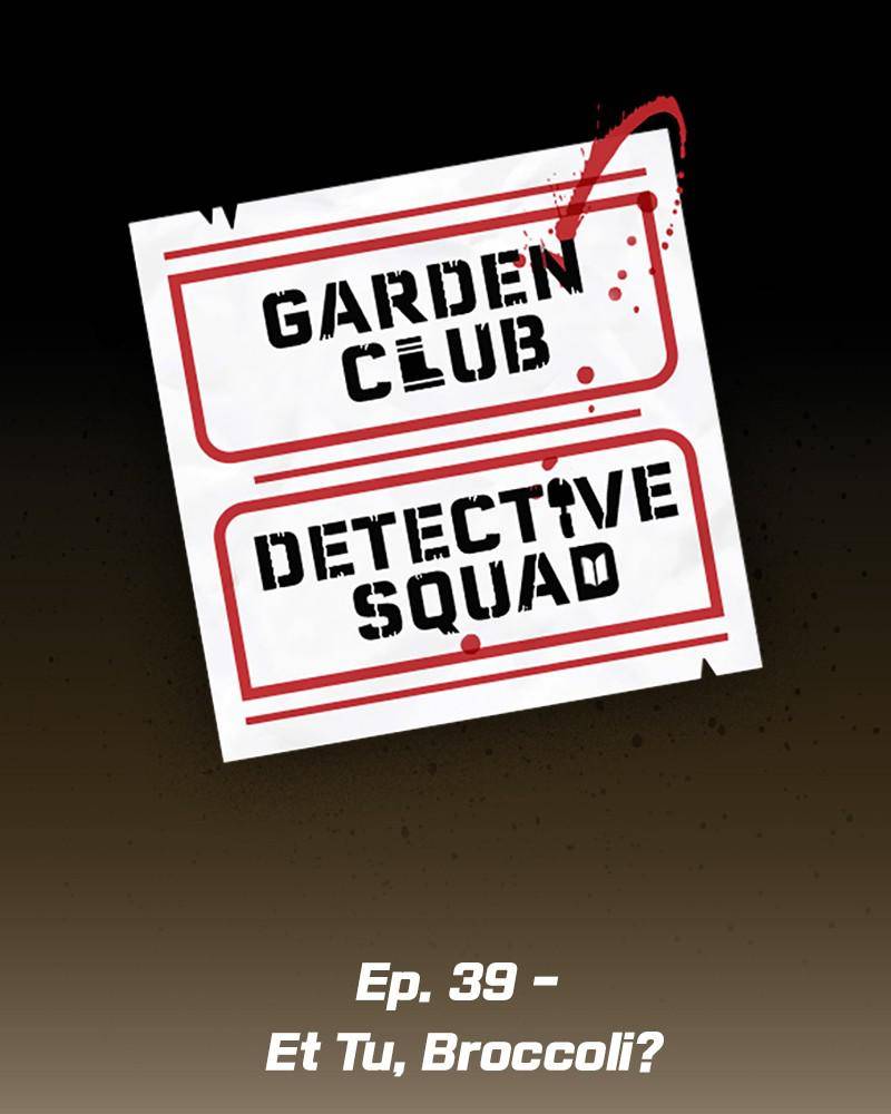 Garden Club Detective Squad Chapter 39 - Page 7