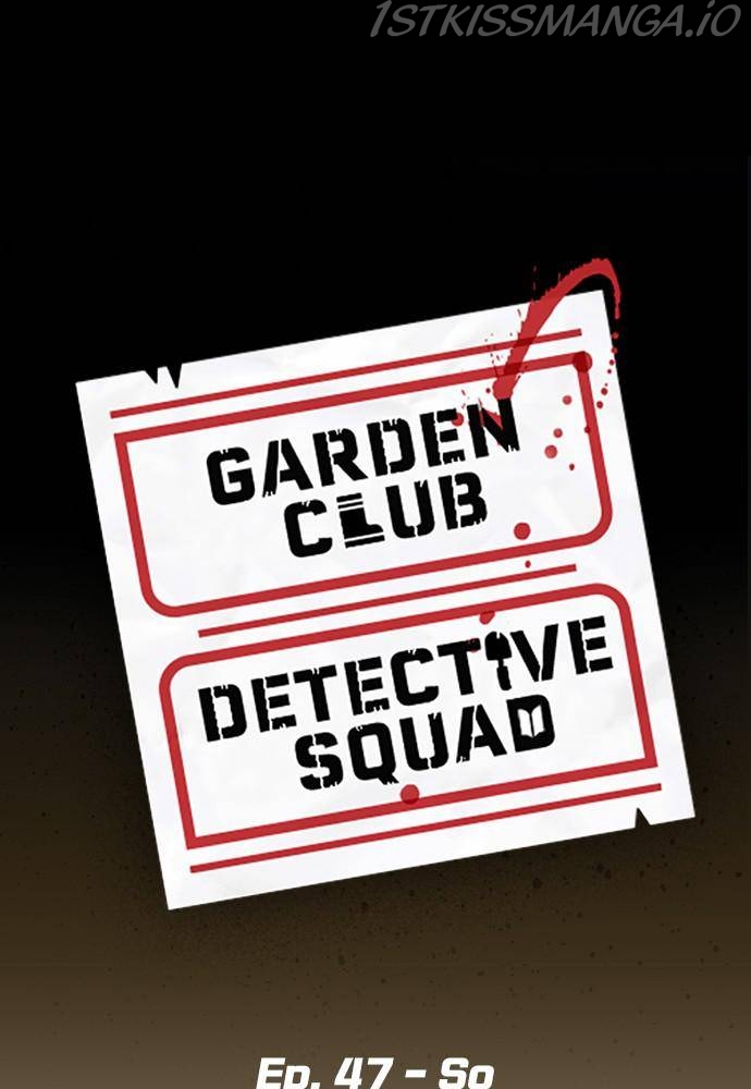 Garden Club Detective Squad Chapter 47 - Page 5
