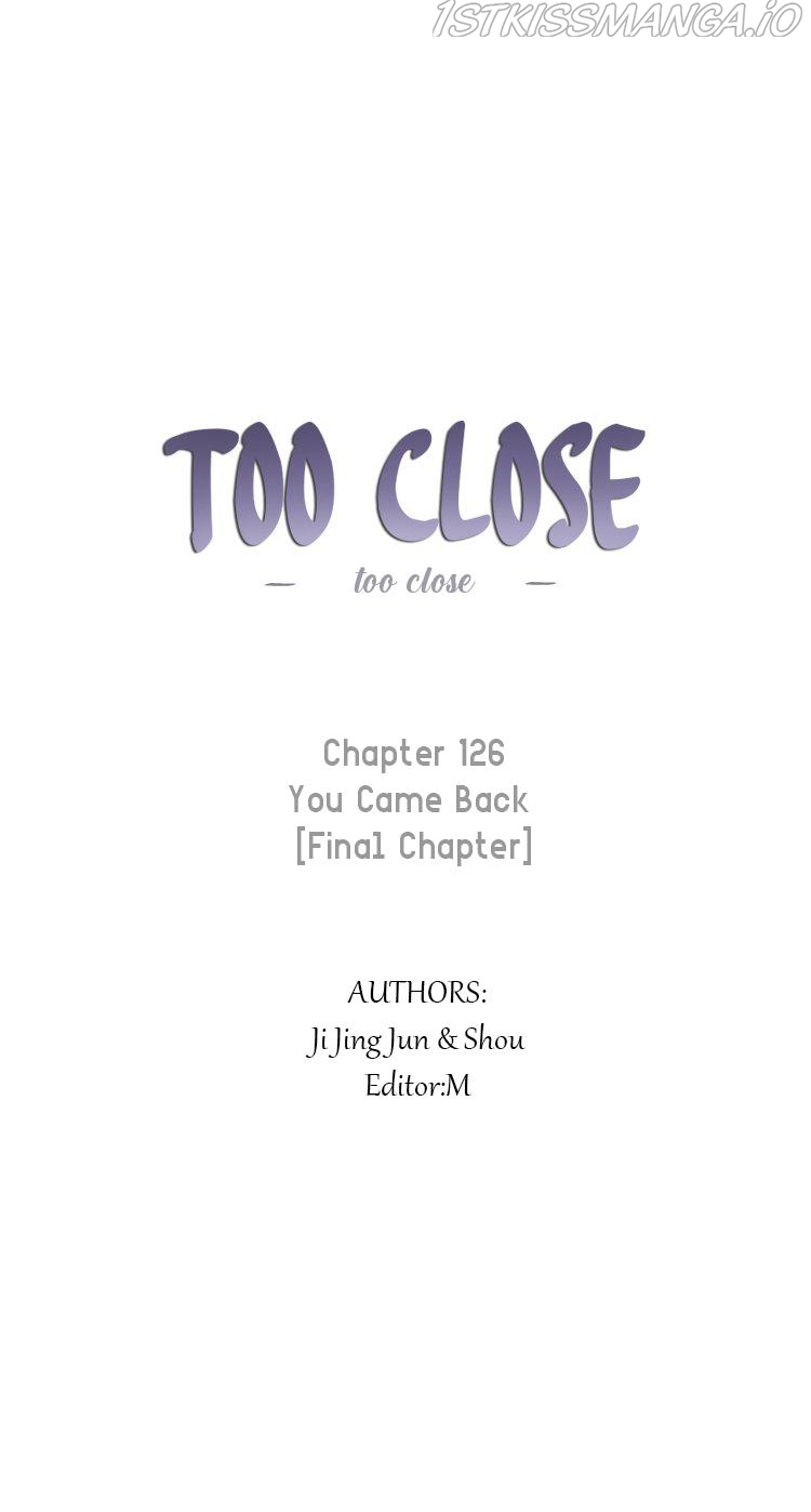 Too Close Chapter 126 - Page 0