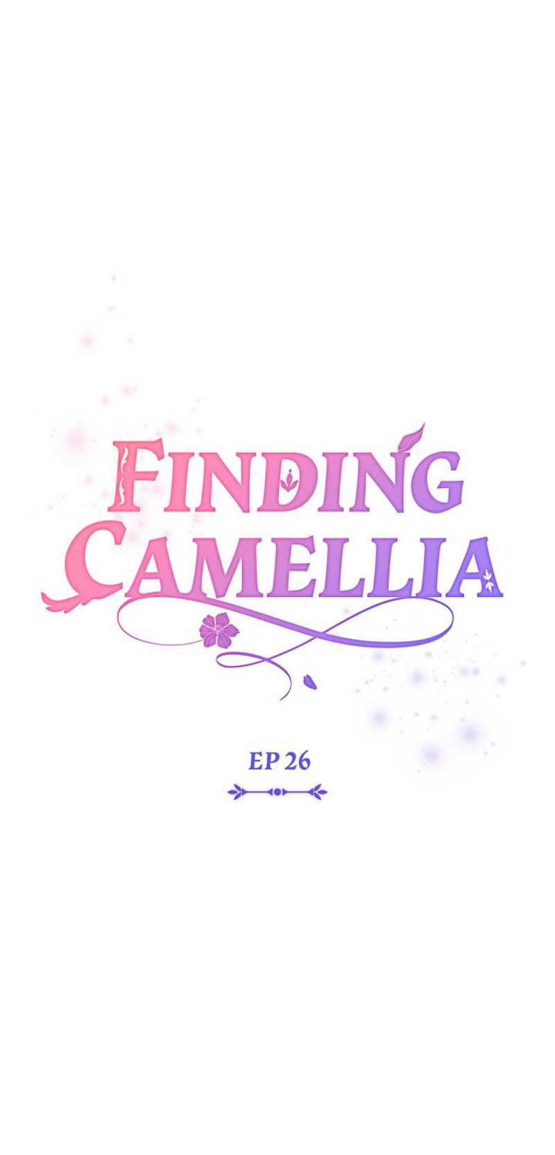 Finding Camellia Chapter 26 - Page 15