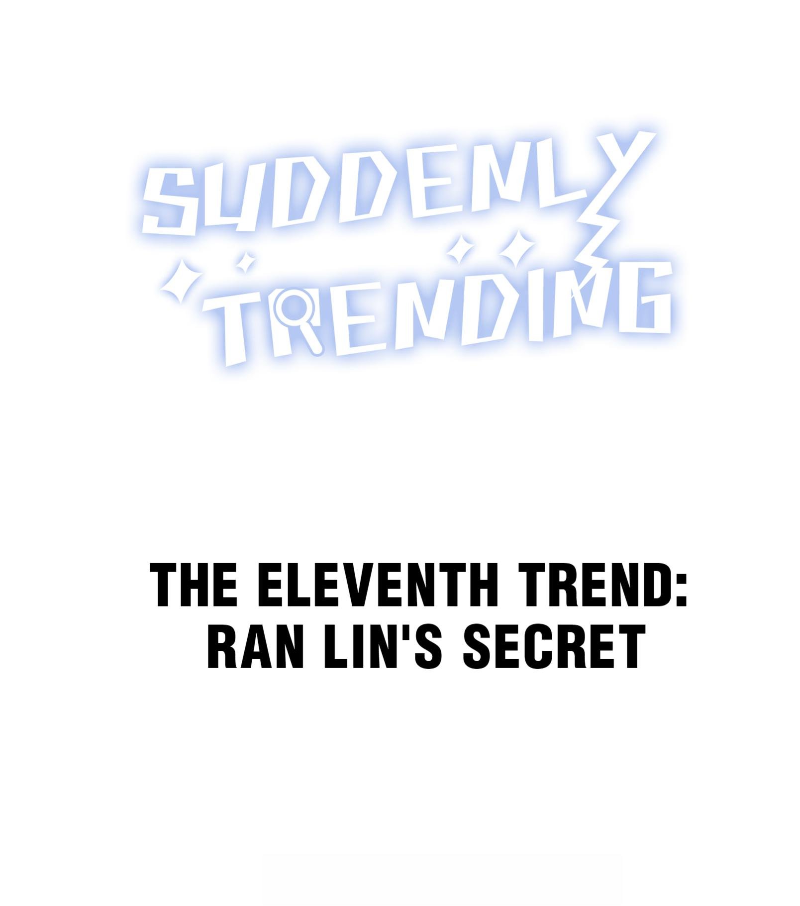 Suddenly Trending Chapter 11 - Page 1