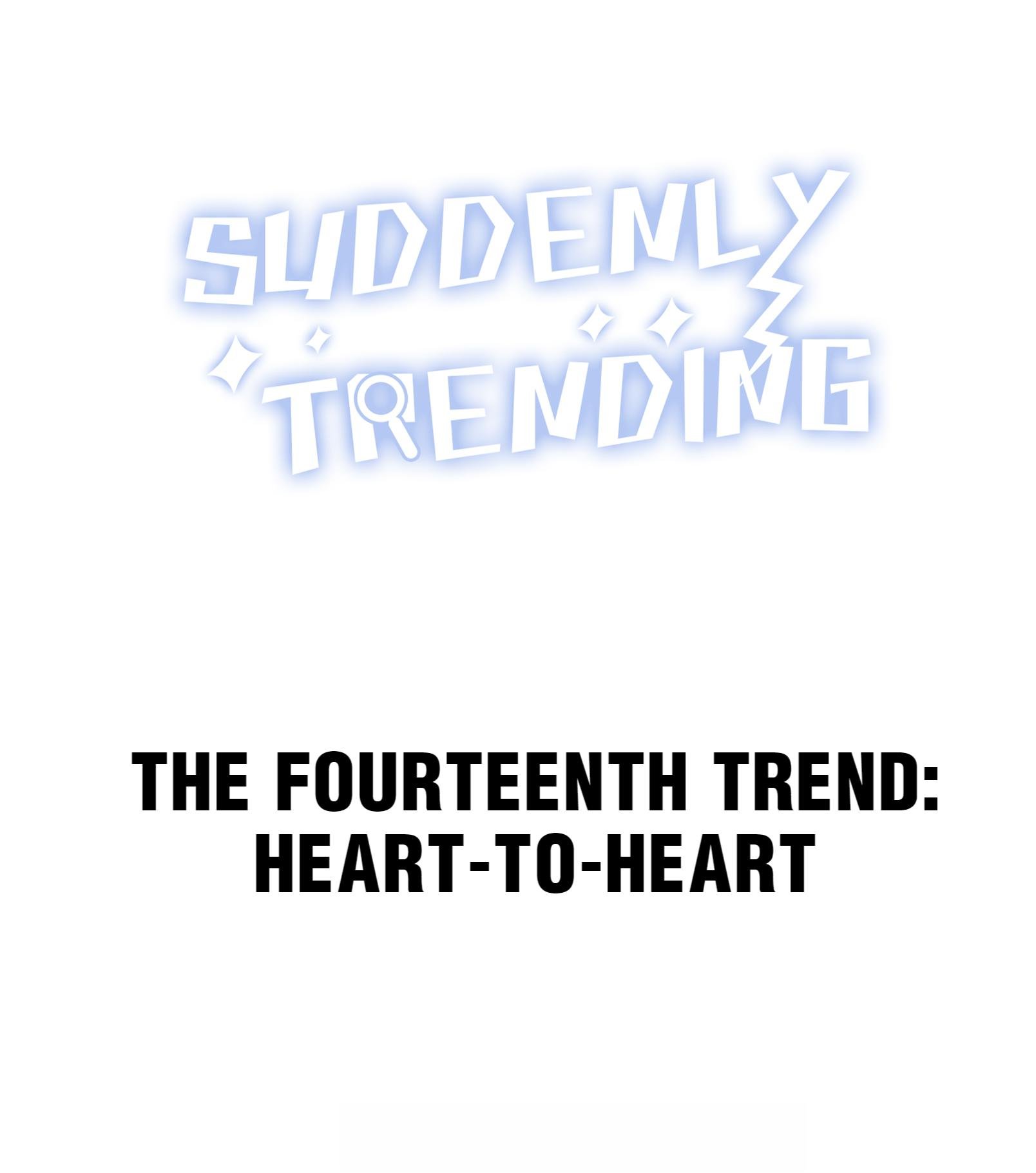 Suddenly Trending Chapter 14 - Page 1