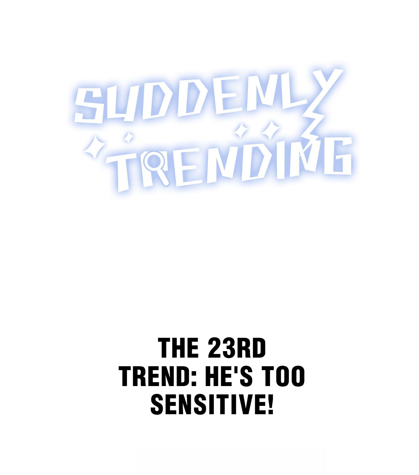 Suddenly Trending Chapter 25 - Page 1