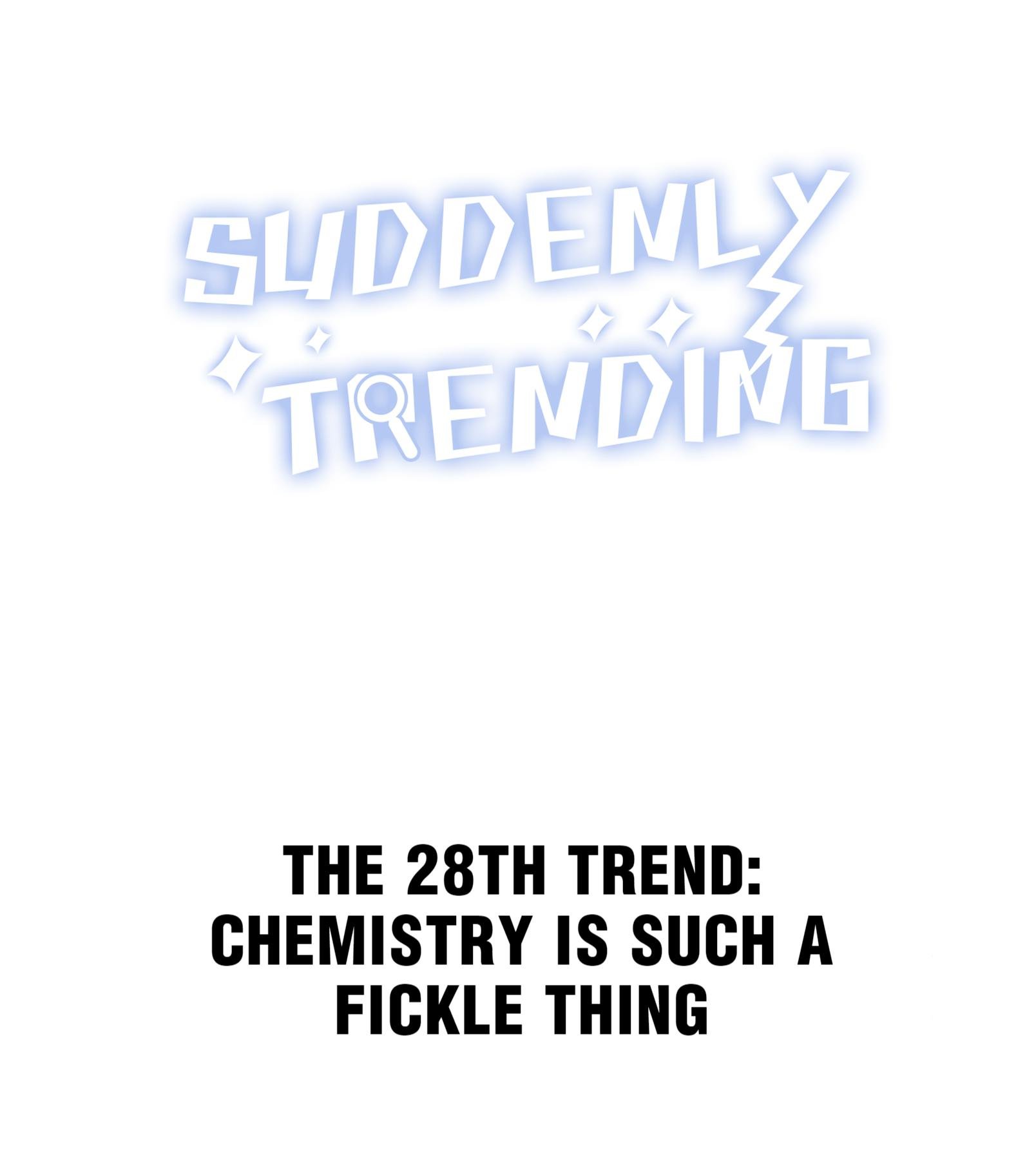 Suddenly Trending Chapter 31 - Page 1