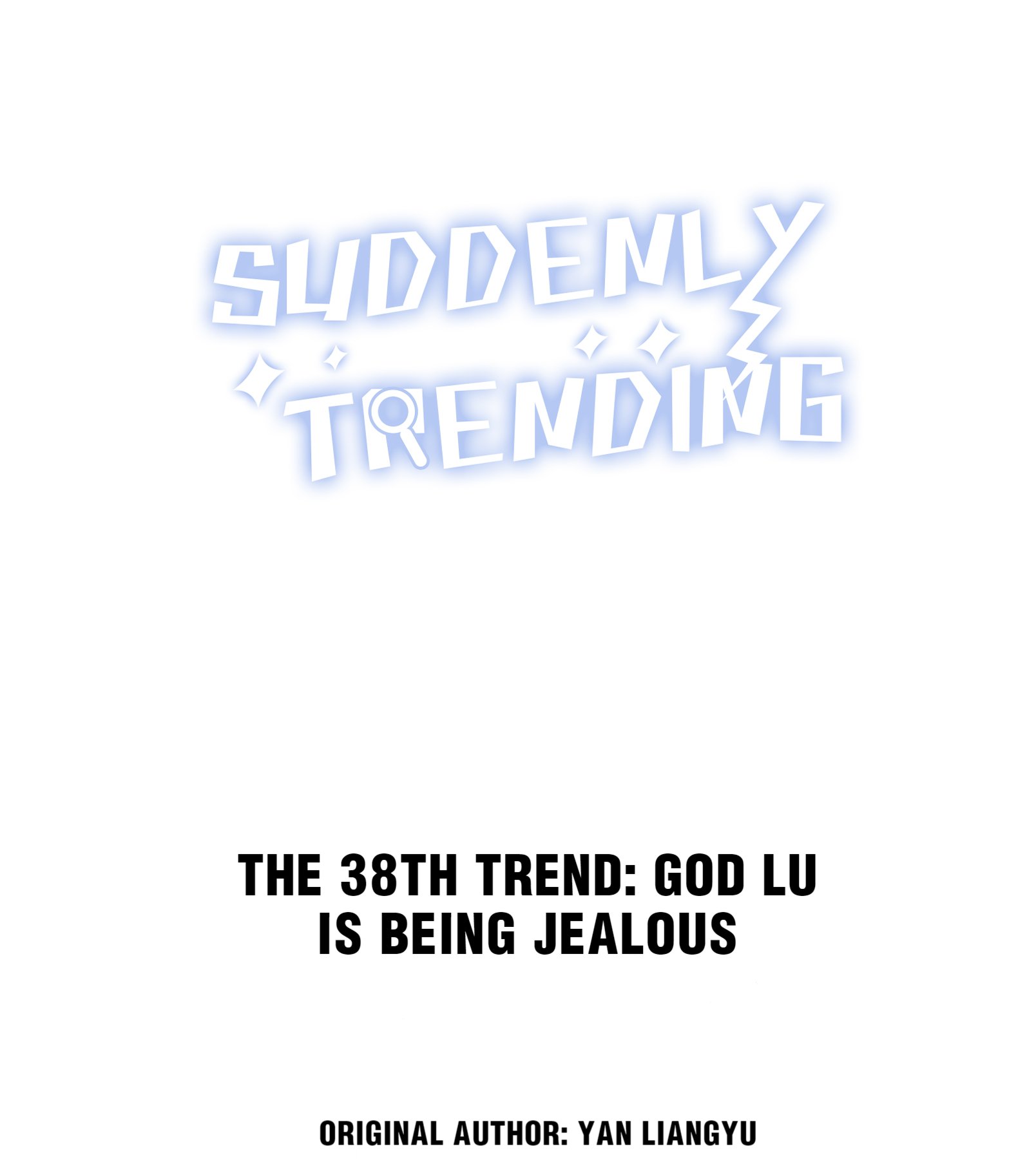 Suddenly Trending Chapter 41 - Page 1