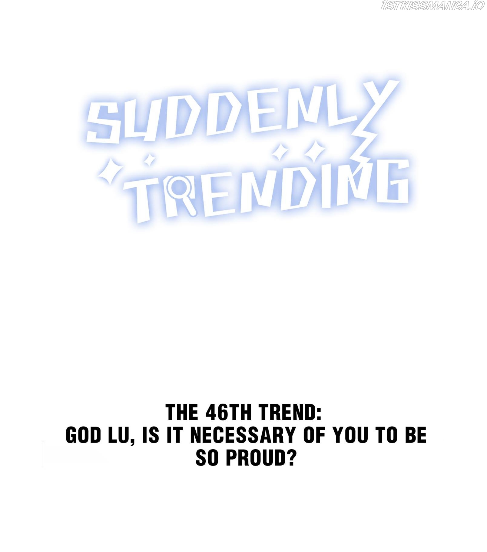Suddenly Trending Chapter 49.1 - Page 1