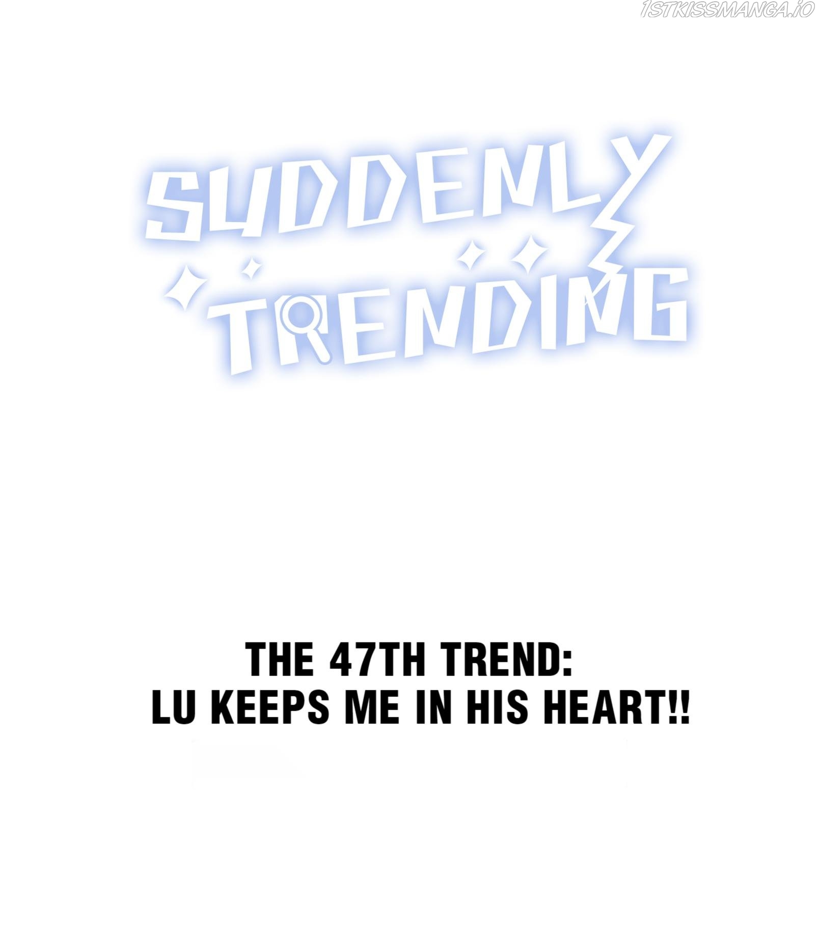 Suddenly Trending Chapter 50.1 - Page 1