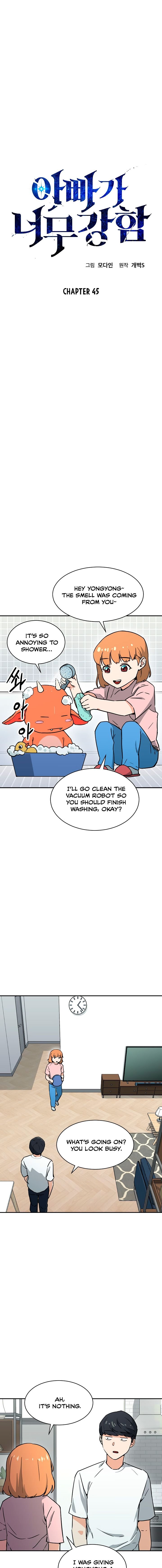 My Dad Is Too Strong Chapter 45 - Page 1