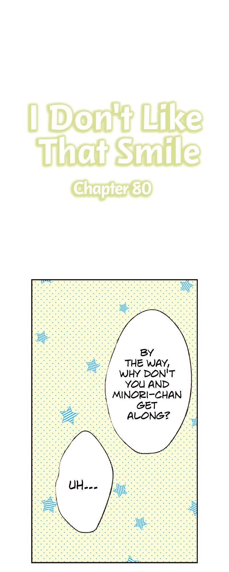 I Don’t Like That Smile Chapter 80 - Page 0