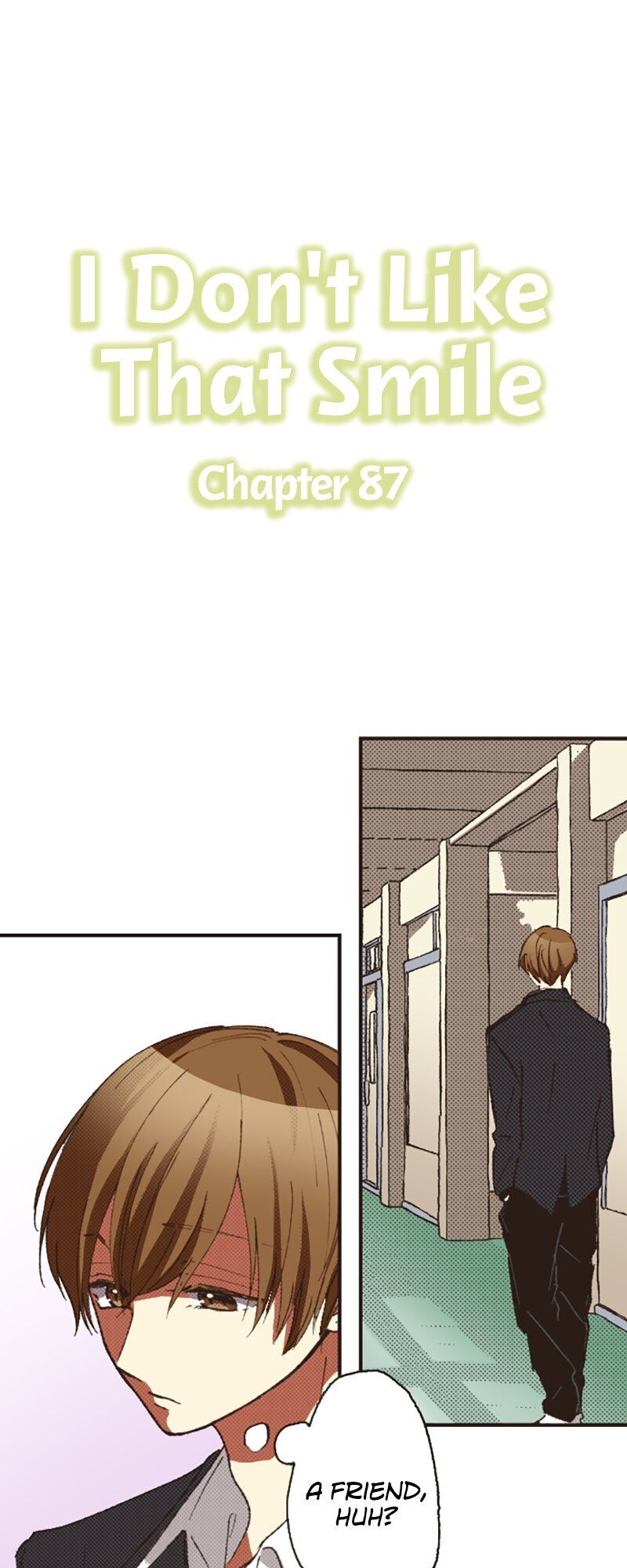 I Don’t Like That Smile Chapter 87 - Page 0