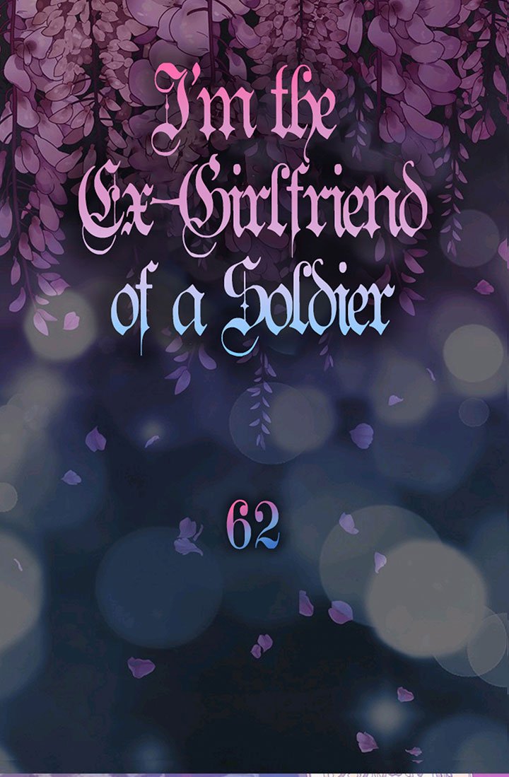 I’m the Ex-Girlfriend of a Soldier Chapter 62 - Page 5