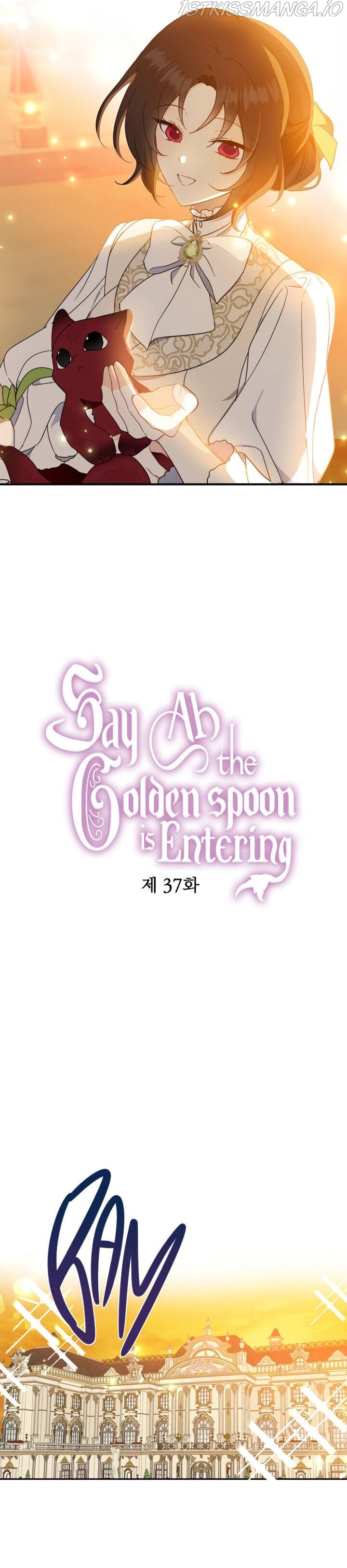 Say Ah, the Golden Spoon Is Entering Chapter 37 - Page 7