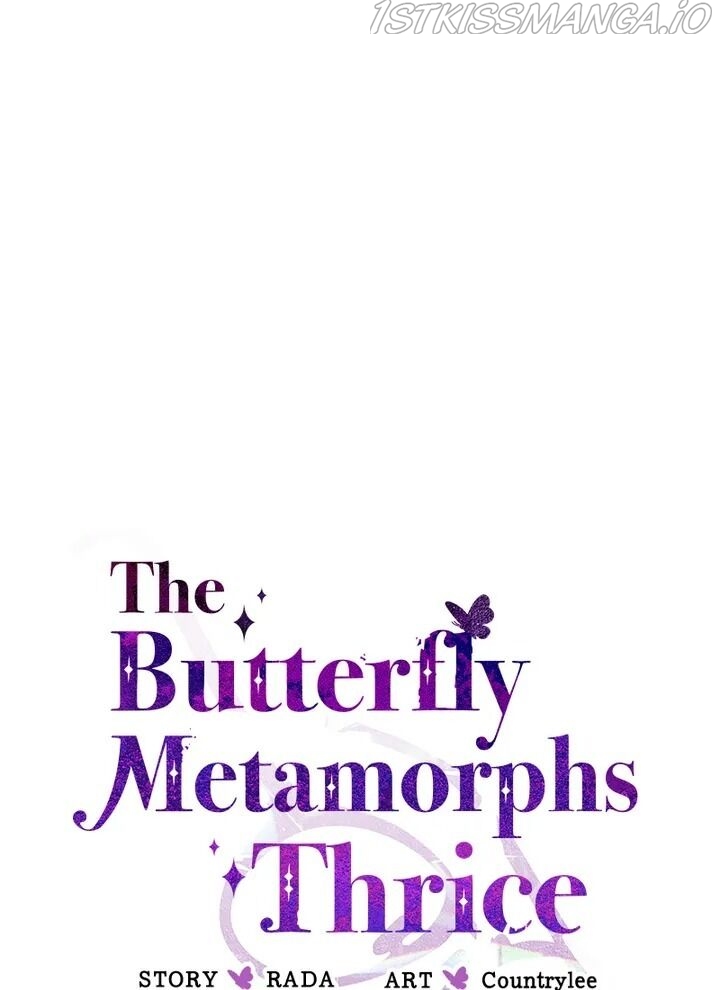 A Butterfly Metamorphoses Three Times Chapter 25 - Page 33