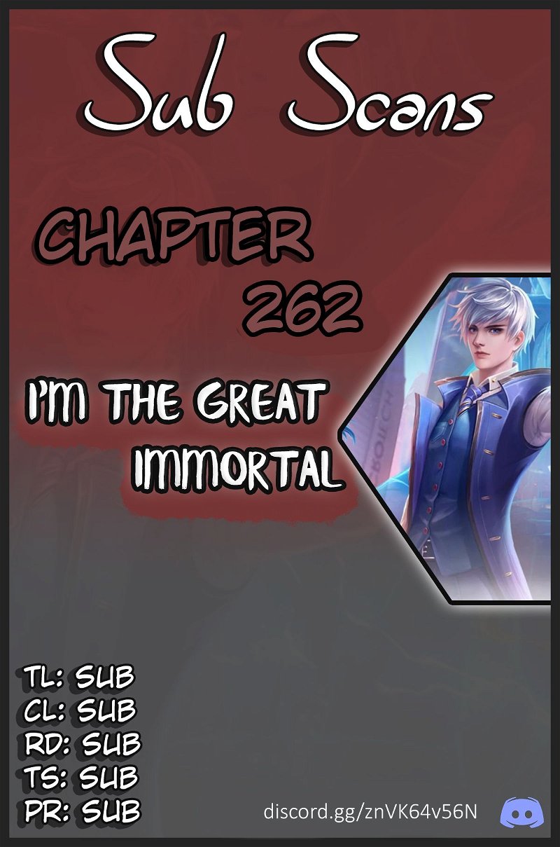 I’m The Great Immortal Chapter 262 - Page 0