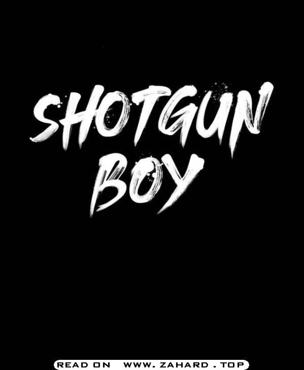 Shotgun Boy Chapter 34 - Page 3