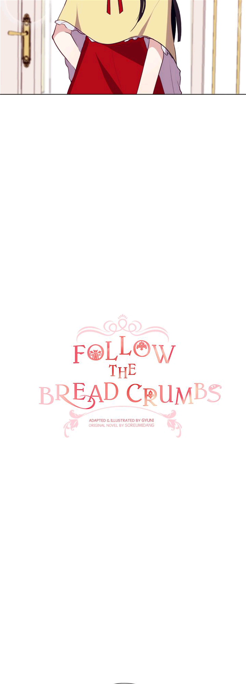 Follow The Bread Crumbs Chapter 13 - Page 4