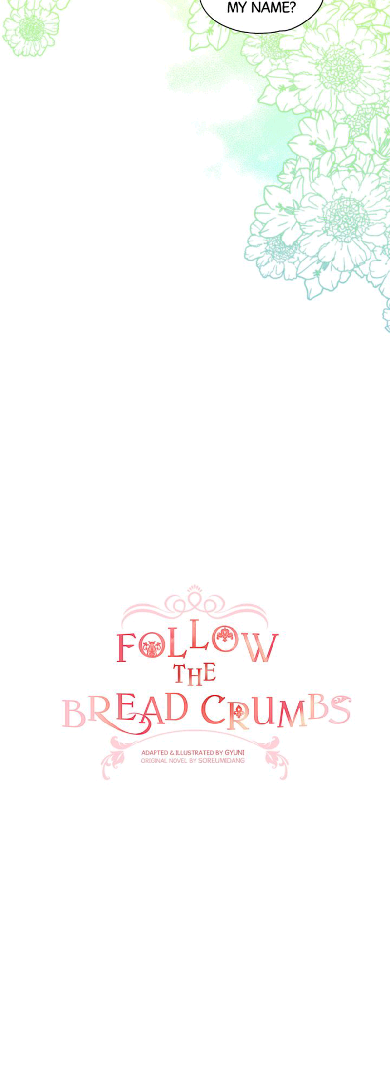 Follow The Bread Crumbs Chapter 10 - Page 4