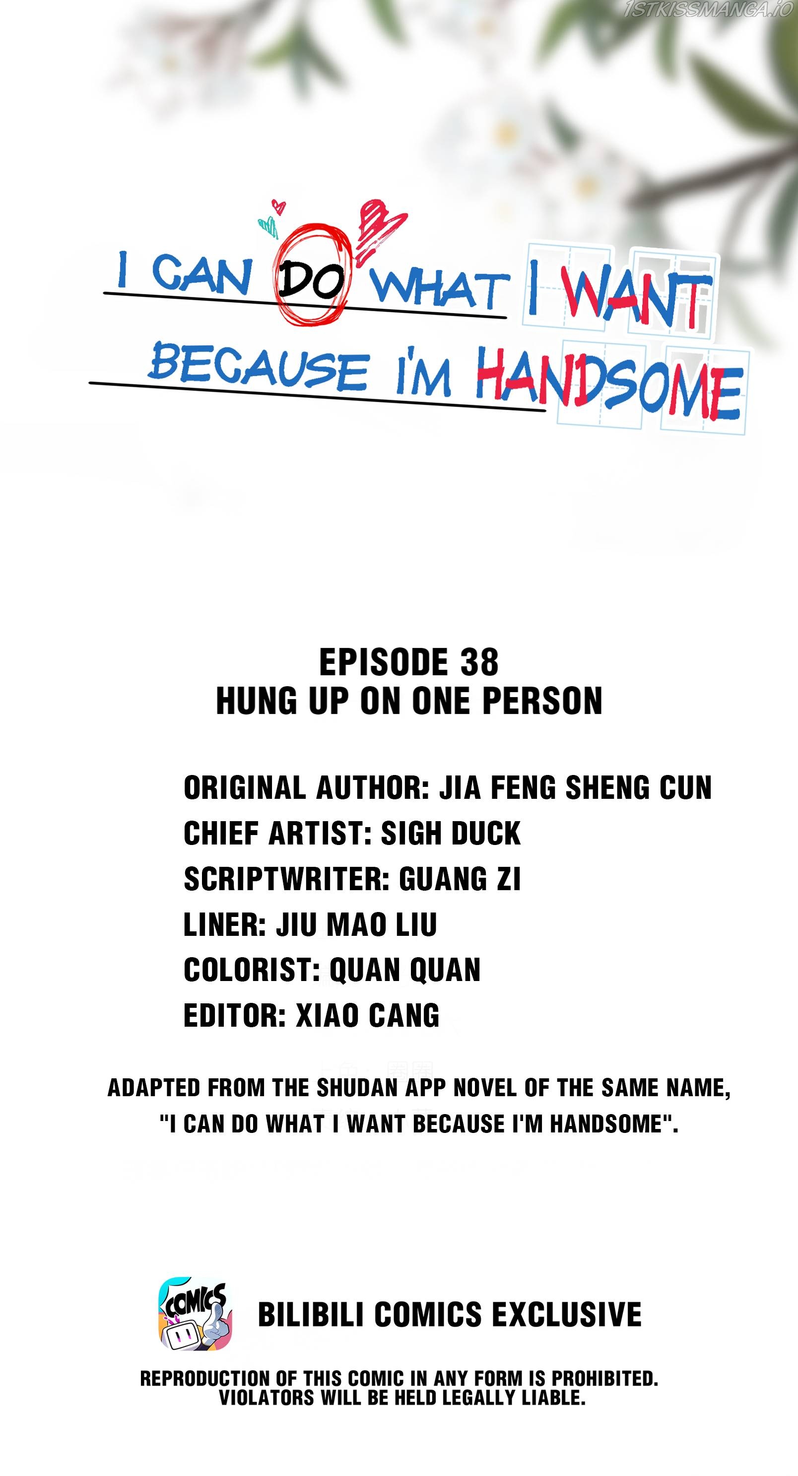 I Can Do What I Want Because I’m Handsome Chapter 38 - Page 0