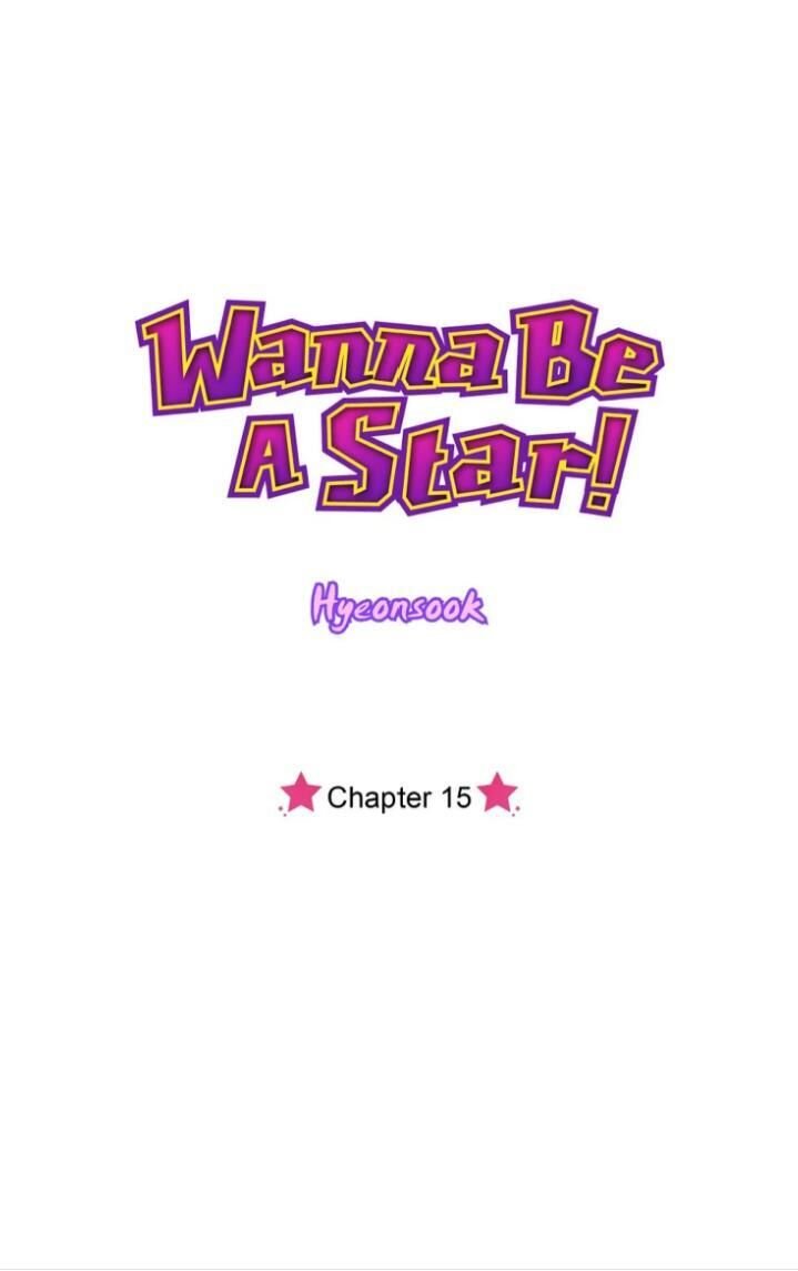 Wanna Be A Star Chapter 15 - Page 1