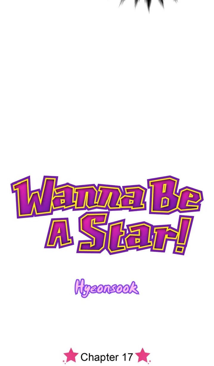 Wanna Be A Star Chapter 17 - Page 11