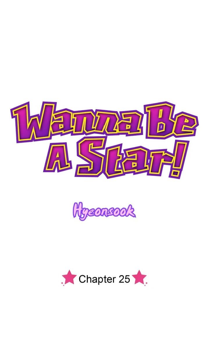 Wanna Be A Star Chapter 25 - Page 6