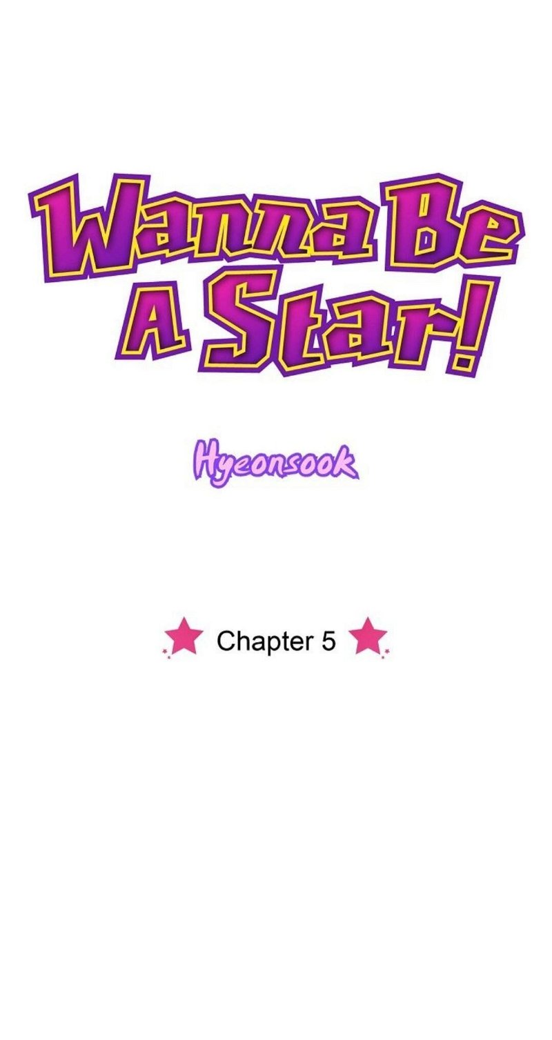 Wanna Be A Star Chapter 5 - Page 7