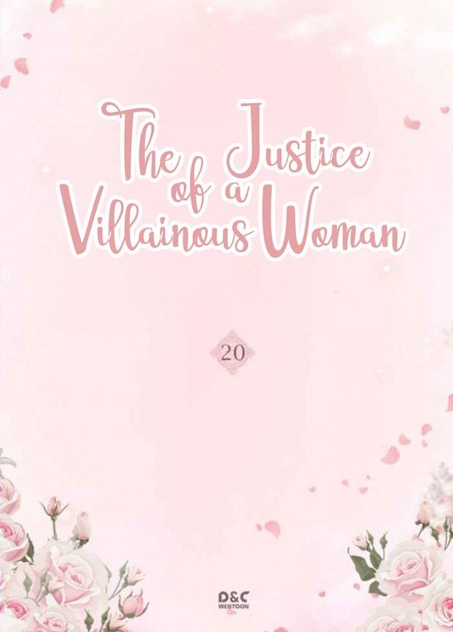 The Justice of Villainous Woman ( What It Takes to be a Villainess ) Chapter 20 - Page 1