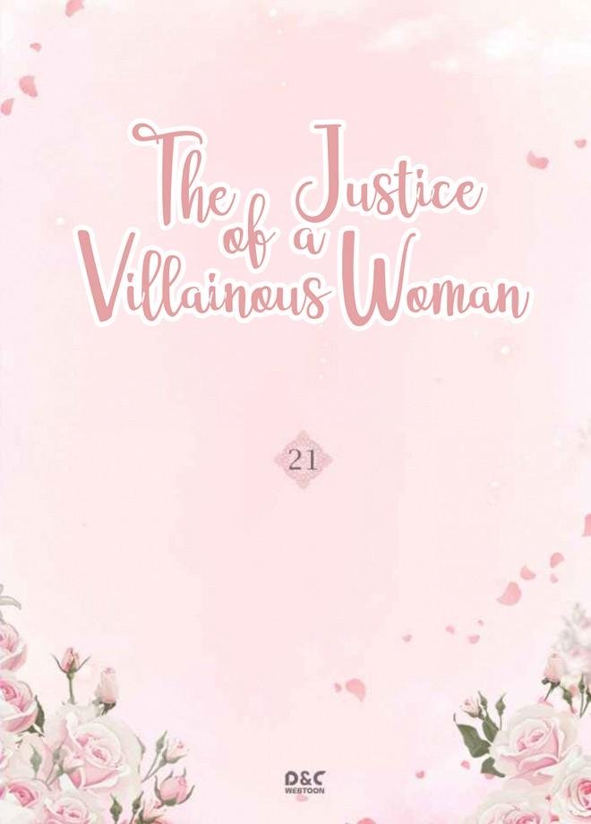 The Justice of Villainous Woman ( What It Takes to be a Villainess ) Chapter 21 - Page 1