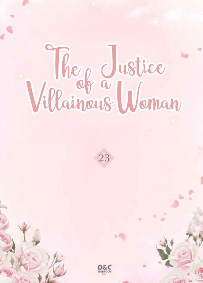 The Justice of Villainous Woman ( What It Takes to be a Villainess ) Chapter 23 - Page 1