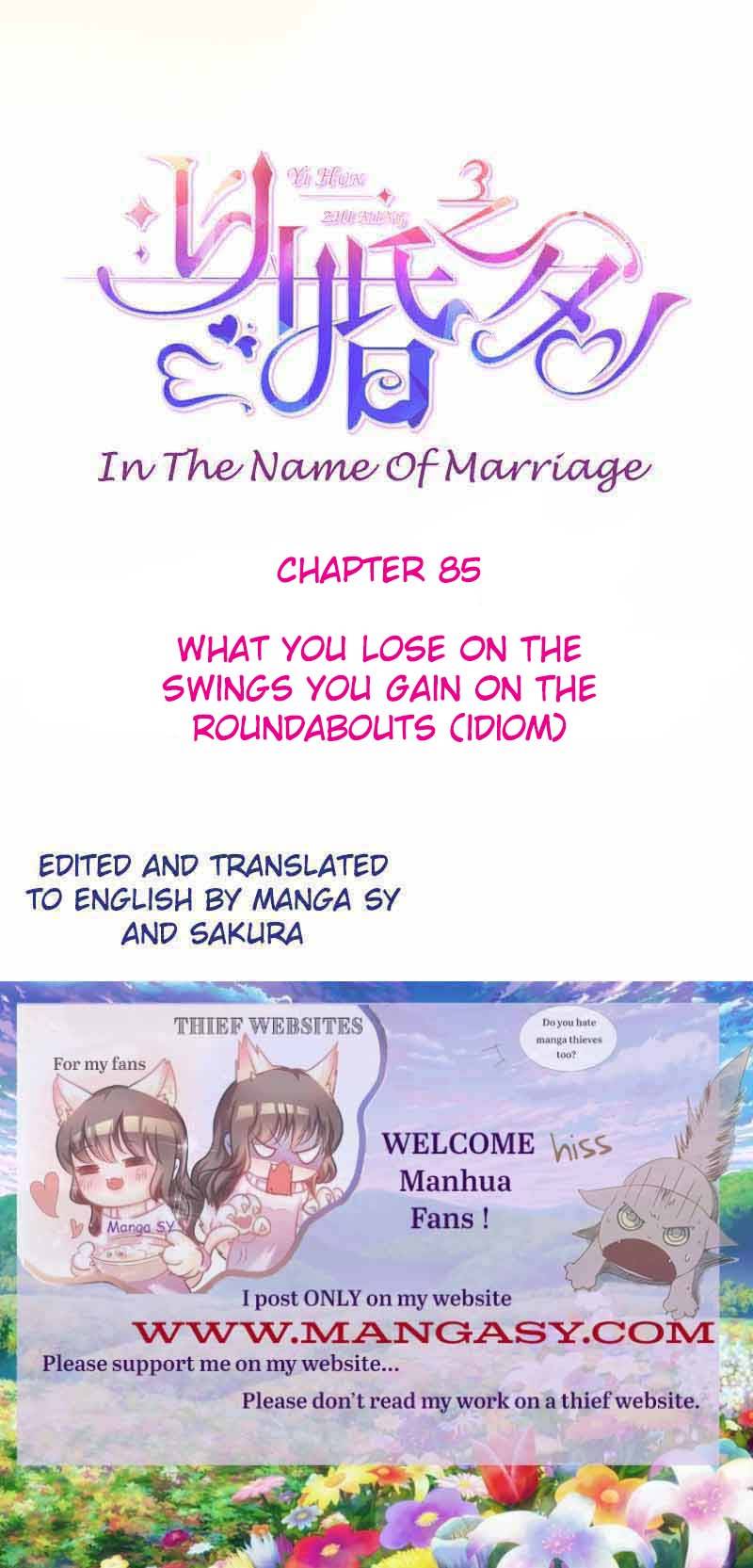 In The Name Of Marriage Chapter 85 - Page 0