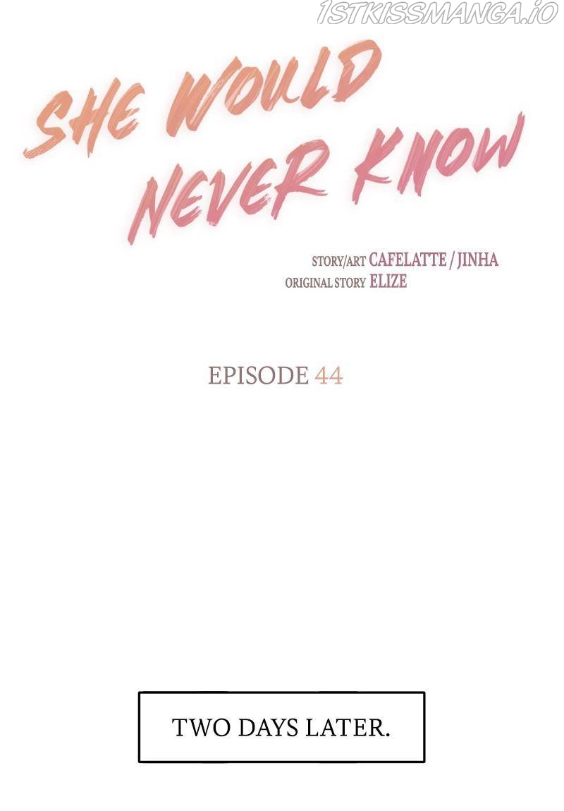 She Would Never Know Chapter 44 - Page 5