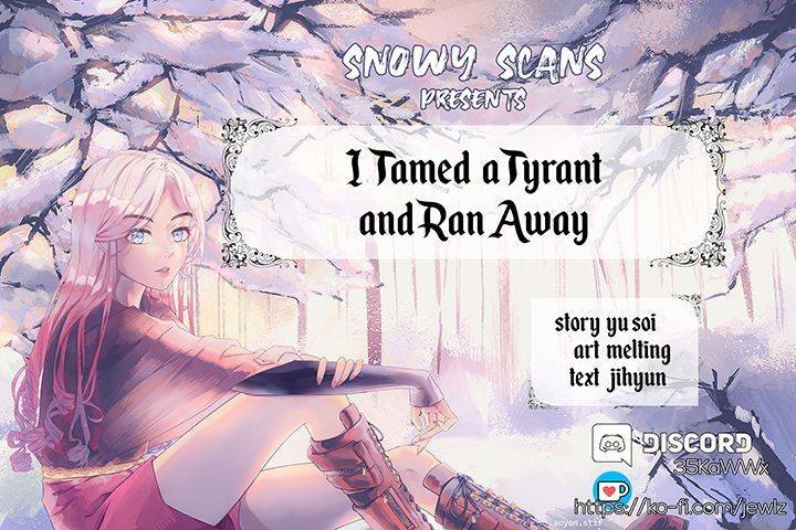 I Tamed a Tyrant and Ran Away Chapter 29 - Page 16